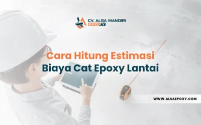Cara Hitung Estimasi Biaya Cat Epoxy Lantai (Rumus Lengkap)